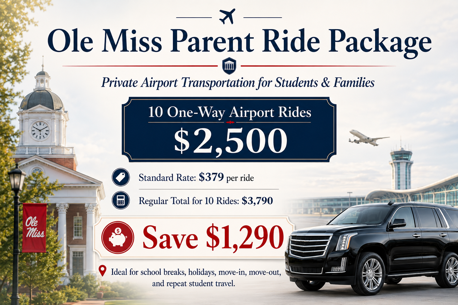 Ole Miss Student Airport Ride Package